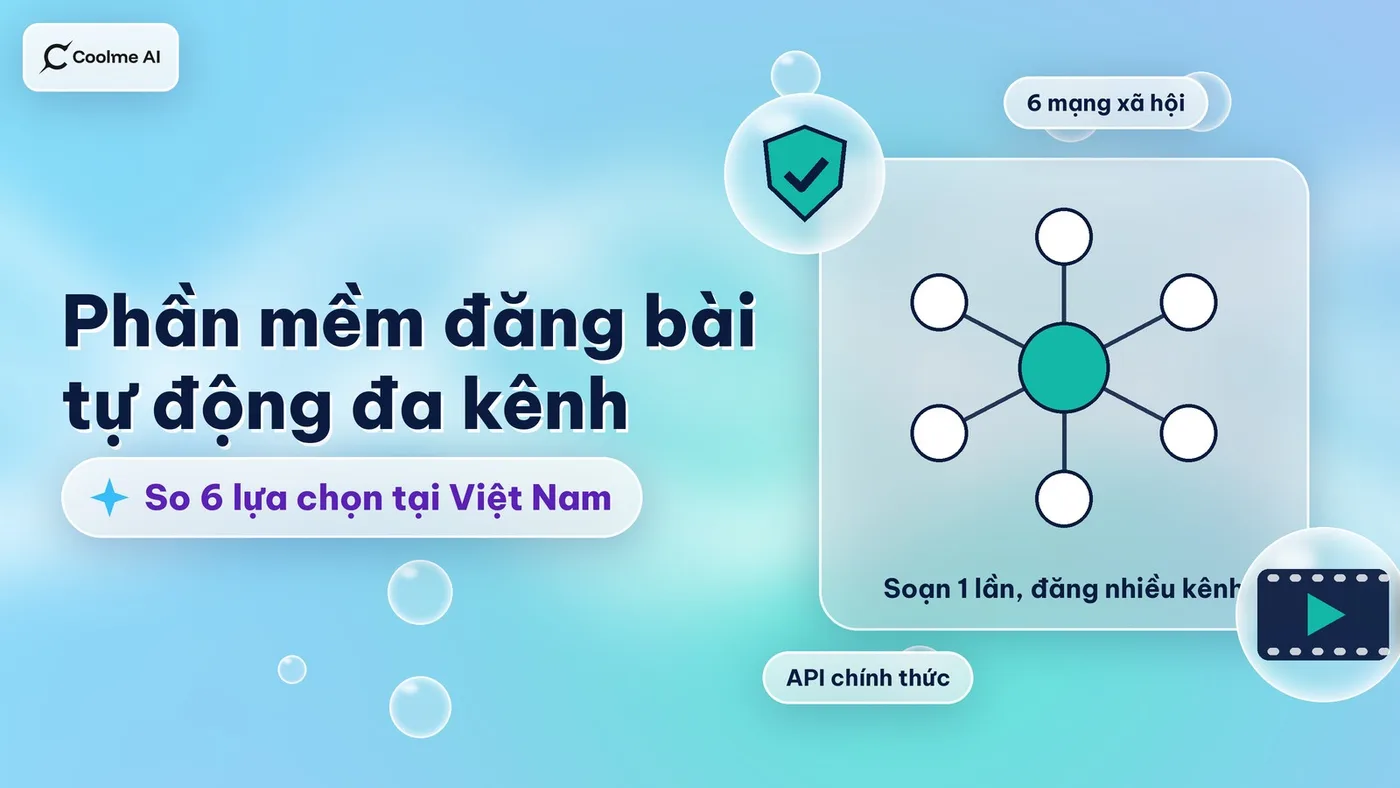 Phần mềm đăng bài tự động nhiều mạng xã hội: so 6 lựa chọn