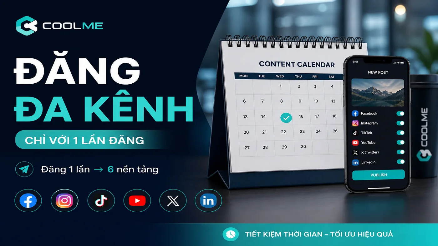 Tự Động Đăng Bài Đa Kênh 2026: 1 Lần Đăng, 6 Nền Tảng Tự Động Đăng Bài Đa Kênh 2026 | 1 Lần, 6 Nền Tảng