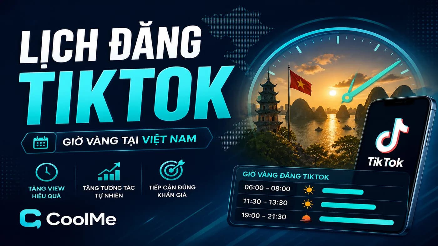 Lịch / Hẹn Giờ Đăng TikTok (Khung Giờ VN) Lịch Đăng TikTok 2026 | Khung Giờ VN + AI