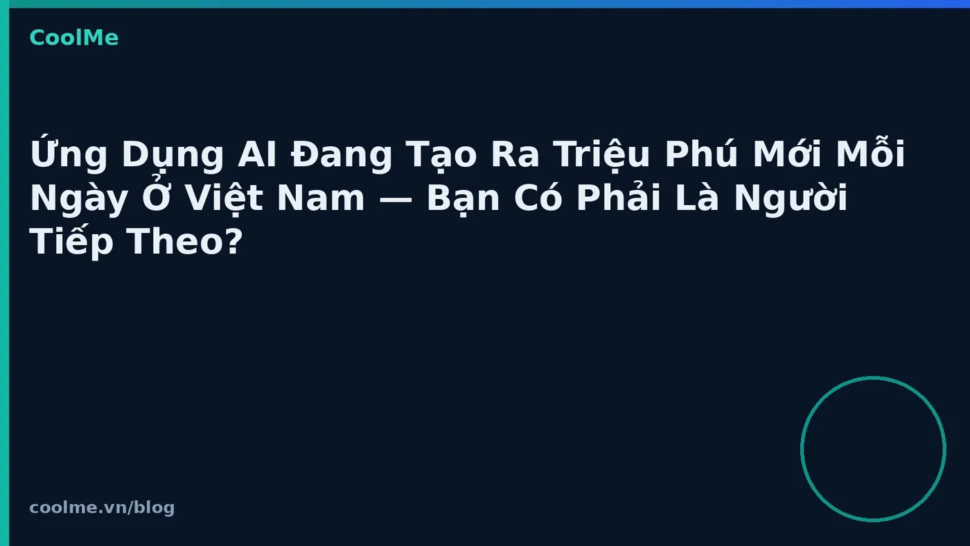 Người Việt đang dùng AI để tăng thu nhập như thế nào năm 2026? Ứng dụng AI tăng thu nhập tại Việt Nam 2026