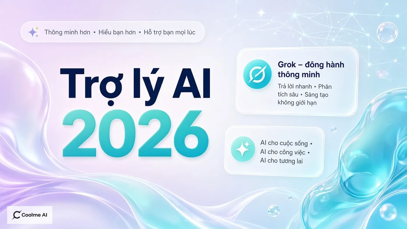 Grok và Trợ Lý AI 2026: Doanh Nghiệp Việt Cần Biết Gì? Grok và Trợ Lý AI 2026 | Doanh Nghiệp Việt Cần Biết