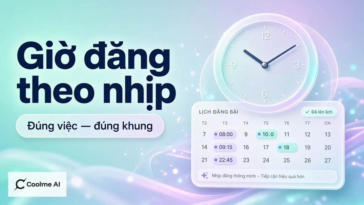 Tối ưu giờ đăng theo nhịp vận hành shop với CoolMe Automation Tối ưu giờ đăng theo nhịp vận hành shop Automation