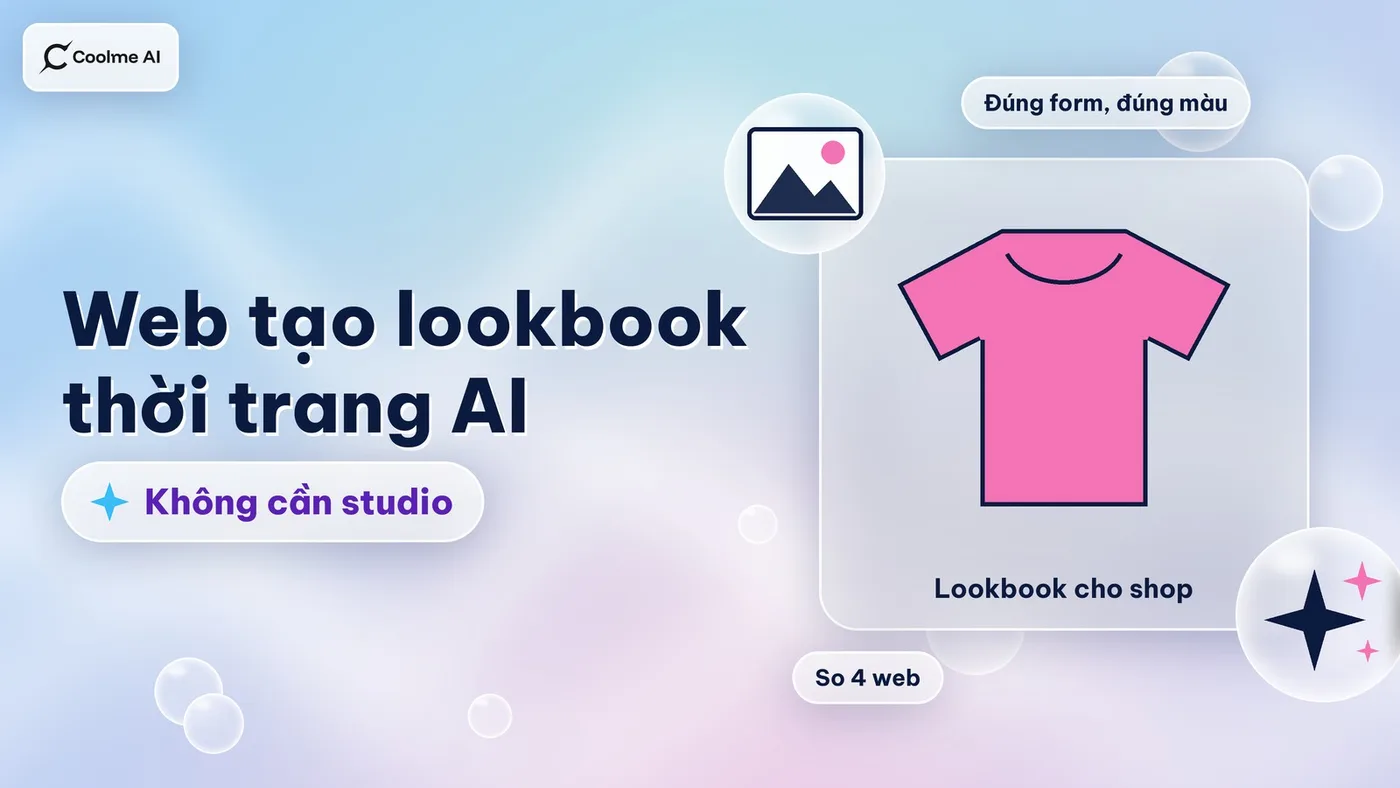 Web tạo lookbook thời trang AI không cần studio: so 4 web Web tạo lookbook thời trang AI không cần studio: so 4 web
