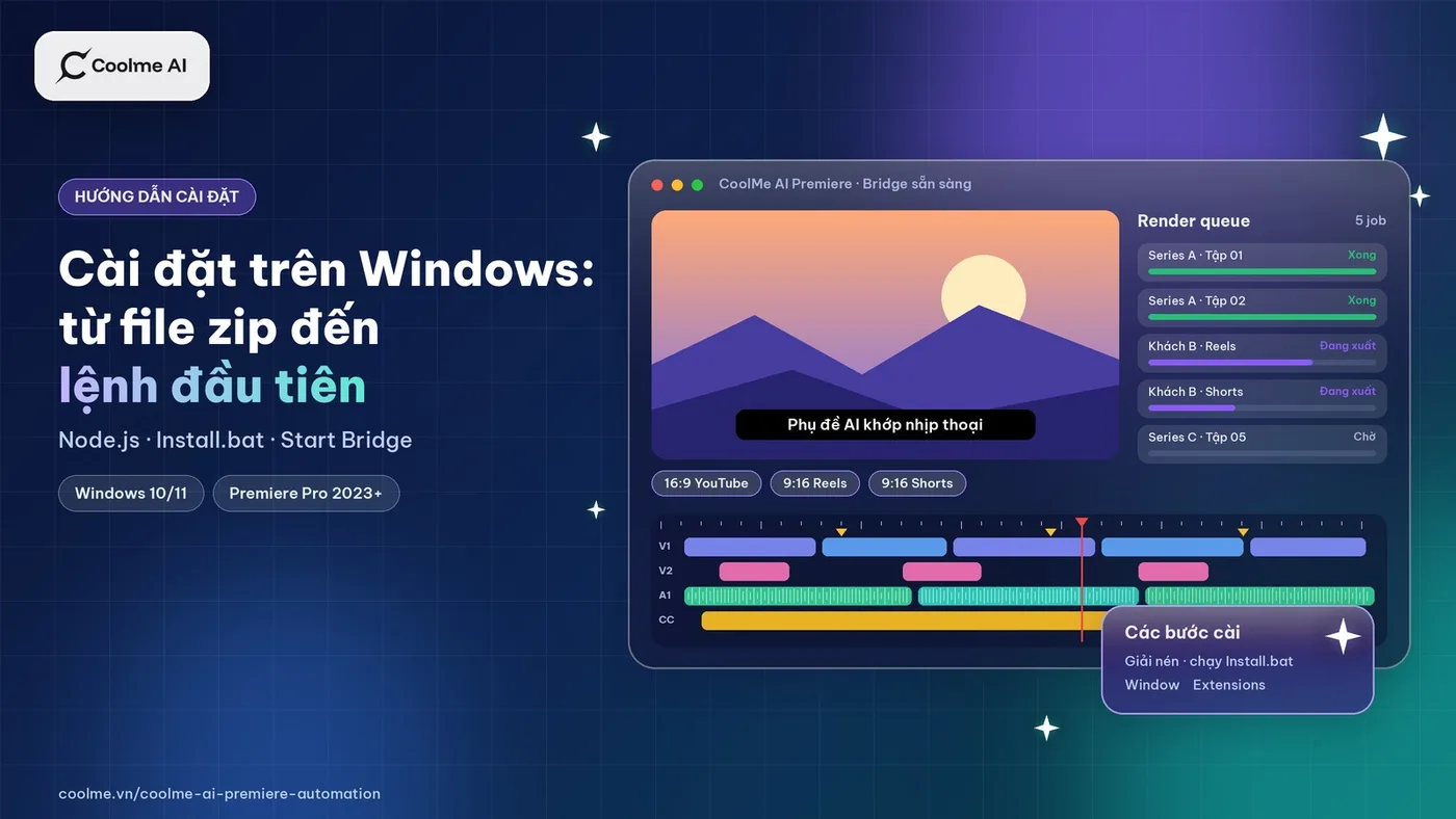 Cài CoolMe AI Premiere Automation trên Windows: từ file zip đến lệnh đầu tiên cho AI Cài đặt CoolMe AI Premiere Automation trên Windows