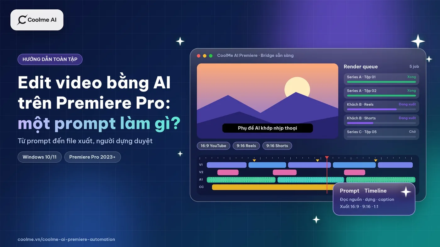 Edit video bằng AI trên Premiere Pro: một prompt làm được gì và việc gì vẫn cần người dựng Edit video bằng AI trên Premiere Pro: làm được gì?